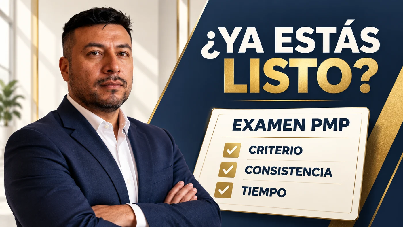 ¿Listo para el PMP? Siete señales para decidir, con Giancarlo Buendia